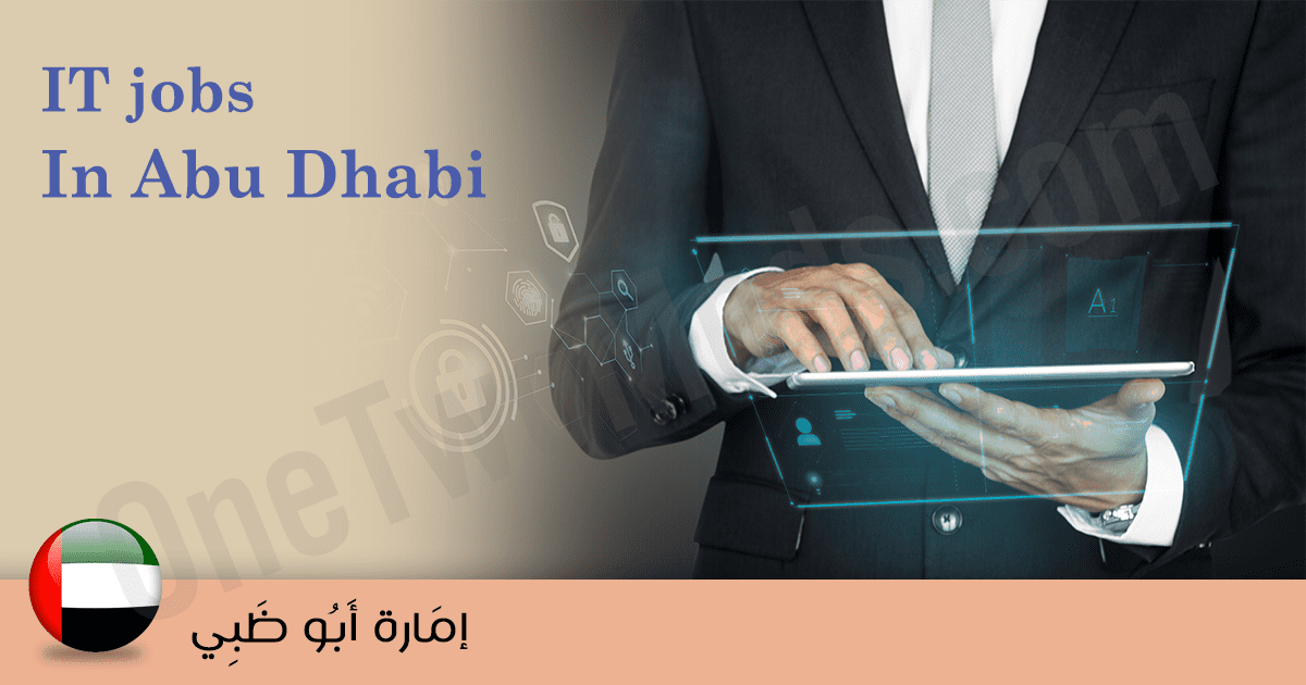 jobs in AbuDhabi travel agency 2026 | IT | Abu Dhabi March 2026