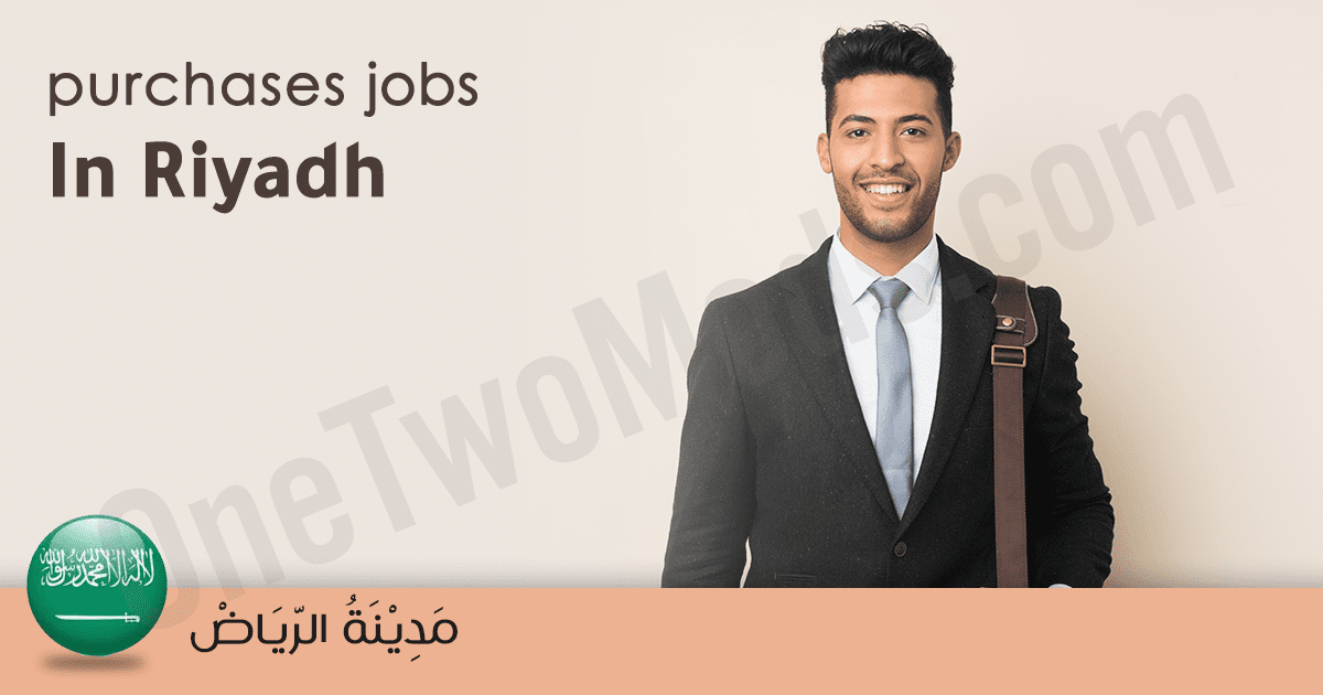 purchasing assistant job description template Riyadh 2026| Purchases | Riyadh March 2026