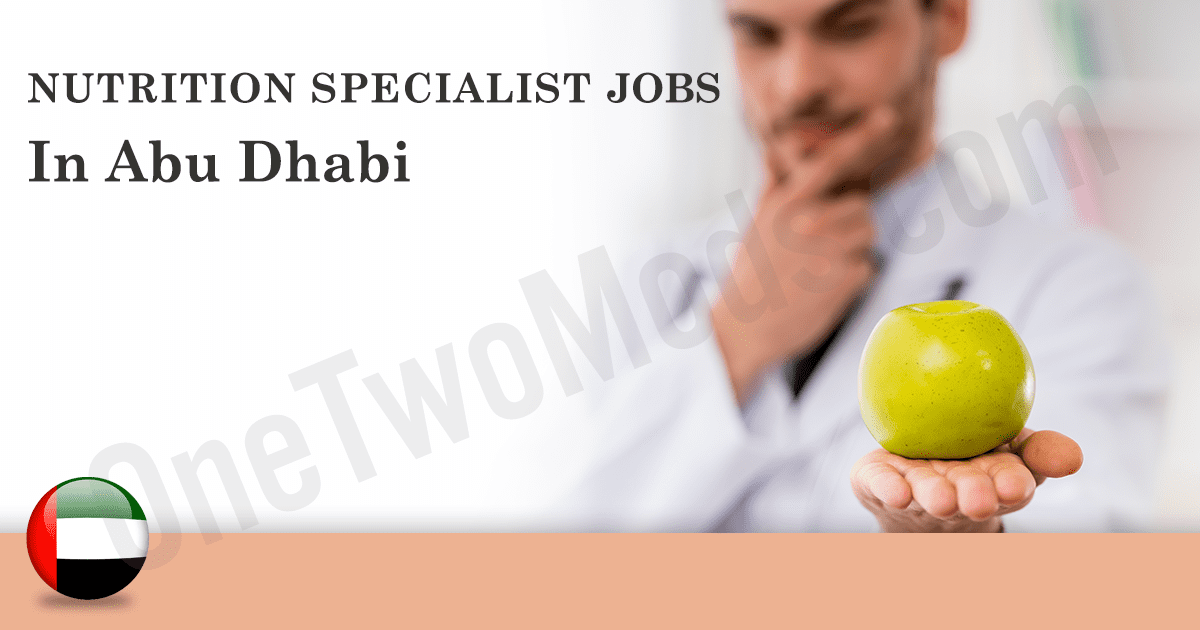 nutrition specialist jobs in Abu Dhabi 2026 |  Nutrition Specialist  | Abu Dhabi February 2026